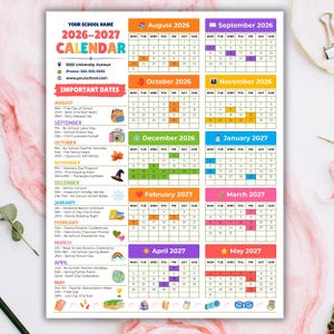 May include: A 2026-2027 school calendar featuring a list of important dates, contact information, and monthly grids from August 2026 to May 2027. The document includes colorful icons, headers for each month, and a section for school name and address.