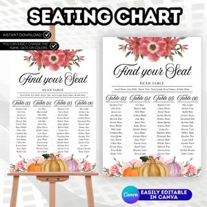 May include: Two printable seating charts with floral accents and pumpkin illustrations. The charts feature the text "Find Your Seat" and table numbers. The design is easily editable in Canva.