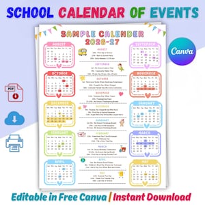 Puede incluir: Un colorido calendario escolar de eventos para el curso 2026-2027. El calendario incluye fechas de agosto a mayo, con eventos y festivos destacados. El diseño presenta un logotipo de Canva y el texto "Editable in Free Canva | Instant Download."