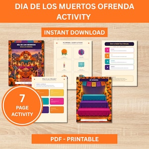 May include: A 7-page printable PDF activity set for Dia de los Muertos featuring an ofrenda guide, instructional sheets with colorful illustrations of marigolds, candles, and papel picado, and a template for building a tiered altar display.