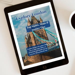 May include: A digital tablet displays a travel guide titled "Explore London." The cover features the Tower Bridge against a blue sky. Text includes "Top Sights, Maps & Insider Tips" and "Explore the best of London..."