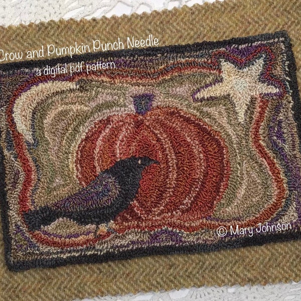 Punch Needle DIGITAL Pattern, Crow and Pumpkin by Mary Johnson, a pdf Pattern