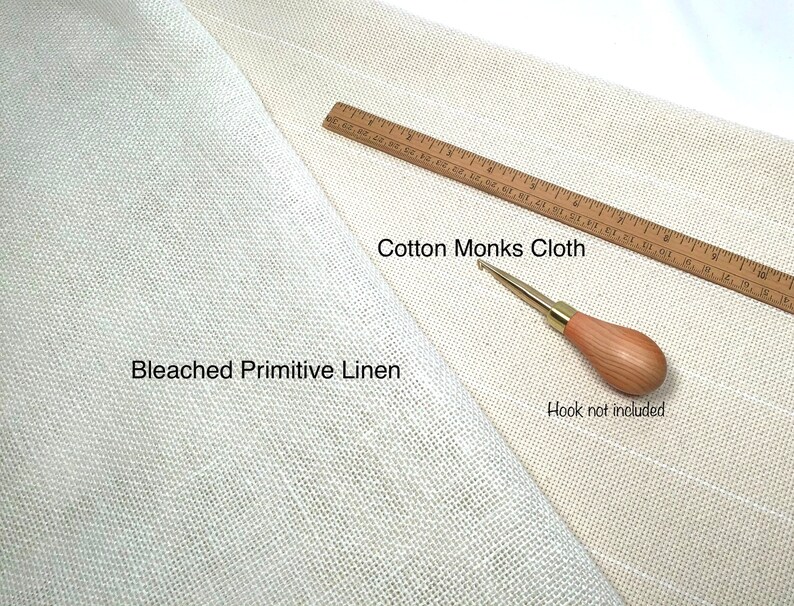 May include: An image showcasing bleached primitive linen and cotton monks cloth, with a wooden ruler and a punch needle tool. The text "Cotton Monks Cloth", "Bleached Primitive Linen", and "Hook not included" are visible.