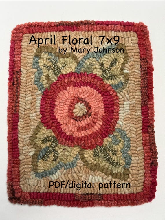 April Floral 7x9,  Hooked Rug Pattern by Mary Johnson (Digital Download), Primitive hooked flower