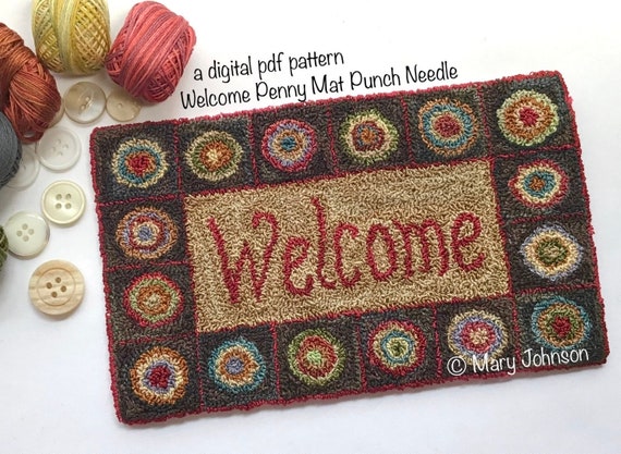 Punch Needle DIGITAL Pattern, Welcome Penny Mat by Mary Johnson, Digital Download Pattern