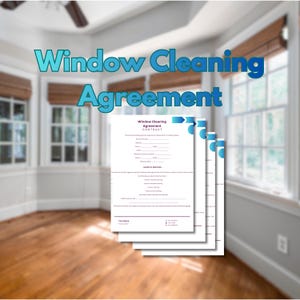 May include: A stack of window cleaning agreement forms with the words "Window Cleaning Agreement" in blue. The forms are white with black text and blue accents. The background shows a room with windows and wooden blinds.