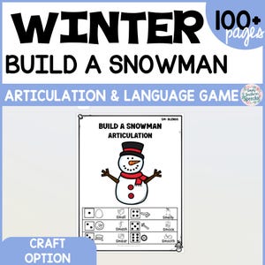 Peut inclure: Jeu éducatif sur le thème de l'hiver intitulé "Build a Snowman" avec le texte "Articulation & Language Game". Le jeu présente une illustration de bonhomme de neige et diverses invites d'activité. Les mots "100+ pages" sont également visibles.
