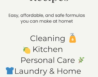 DIY Non-Toxic Recipes: Natural Cleaning & Personal Care (Digital Download) PRINTABLE