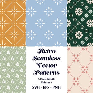 May include: A selection of retro seamless vector patterns in shades of orange, blue, green, dark green, and pink. The patterns showcase geometric and floral designs. The image also includes the text "Retro Seamless Vector Patterns" and "5-Pack Bundle Volume 1".