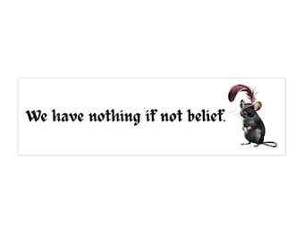 Reepicheep Narnia Quote Bumper Sticker: Inspirational Car Decal
