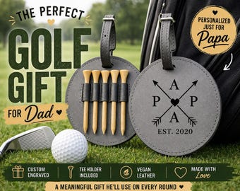 Personalized Golf Gift for Papa, Custom Engraved Golf Bag Tag, Golf Tee Holder, Father’s Day Gift for him, Golf Lover Gift
