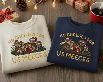 Broderad jultröja med texten "No Cheeses For Us Meeces", Mupparnas julsaga-tröja, rolig Rizzo Gonzo-jul, present till henne