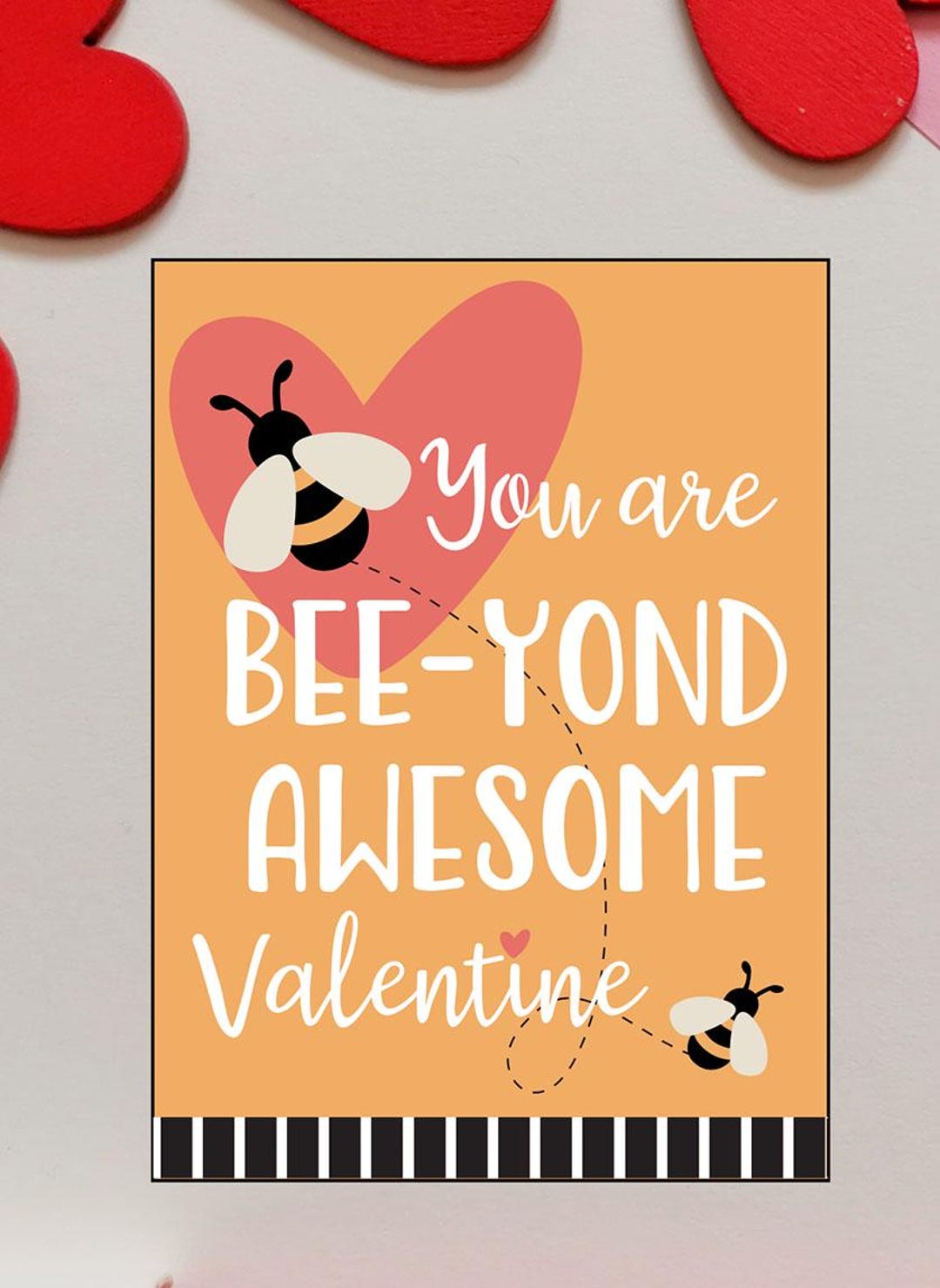 Printable Classroom Valentines Bee Themed Bee-yond Awesome Valentine ...