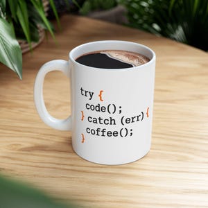 Geschenkbecher für Programmierer – „Try code catch coffee“, Lustige Kaffeetasse für Entwickler und Softwareingenieure
