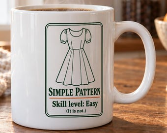 Sewing Mug - Simple Pattern, Skill Level Easy (It Is Not)