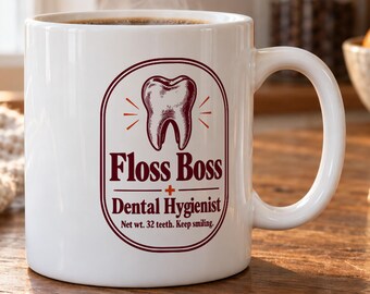 Dental Hygienist Mug - Floss Boss
