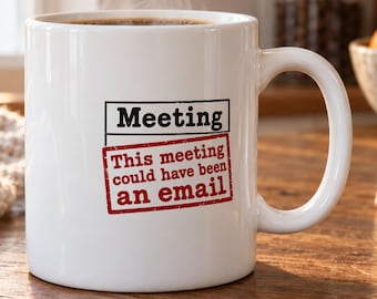 Data Analyst Mug - This Meeting Could Have Been an Email