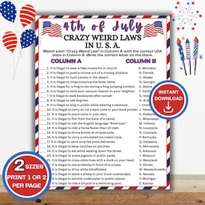 May include: A 4th of July themed printable game sheet titled Crazy Weird Laws in U.S.A. featuring a matching activity with twenty-five numbered laws in column A and twenty-six state names in column B, decorated with American flags and fireworks.