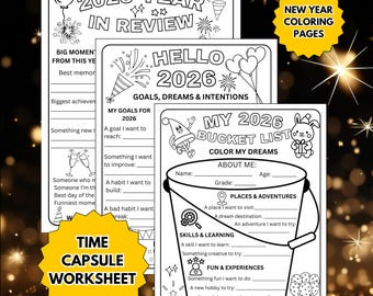 New Year Time Capsule Worksheet for Kids | 2025 Year in Review & 2026 Goals and Bucket List Coloring Pages