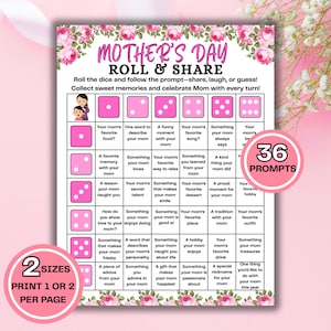 May include: A Mother's Day game board with prompts to share memories. The pink and white design features floral accents and dice icons. Text includes "Roll & Share" and "36 Prompts".