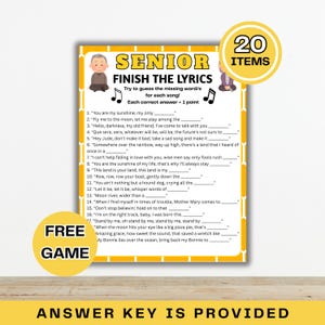 May include: A yellow game sheet titled "Senior Finish the Lyrics" with 20 items. The game challenges players to complete song lyrics. The sheet includes the text "Free Game" and "Answer Key is Provided."