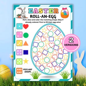 May include: An Easter-themed activity sheet labelled "Easter Roll-An-Egg." The sheet features colourful shapes and dice, with instructions to roll a die and colour the matching shape. A pink circle indicates "2 Versions."