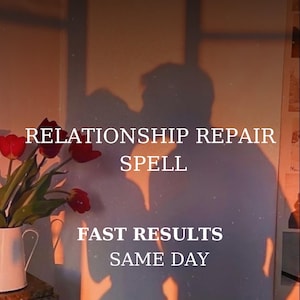 Relationship Repair Spell for Healing, Reconnection & Emotional Restoration with Your Partner
