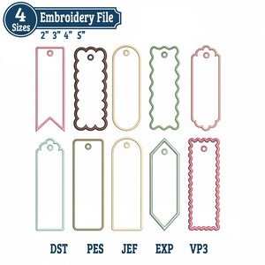 May include: Ten digital embroidery file designs of rectangular tags in various shapes, including scalloped, wavy, and pointed edges. Each tag features a small circular hole at the top. Text at the top reads 4 Sizes 2" 3" 4" 5". File formats listed are DST, PES, JEF, EXP, VP3.