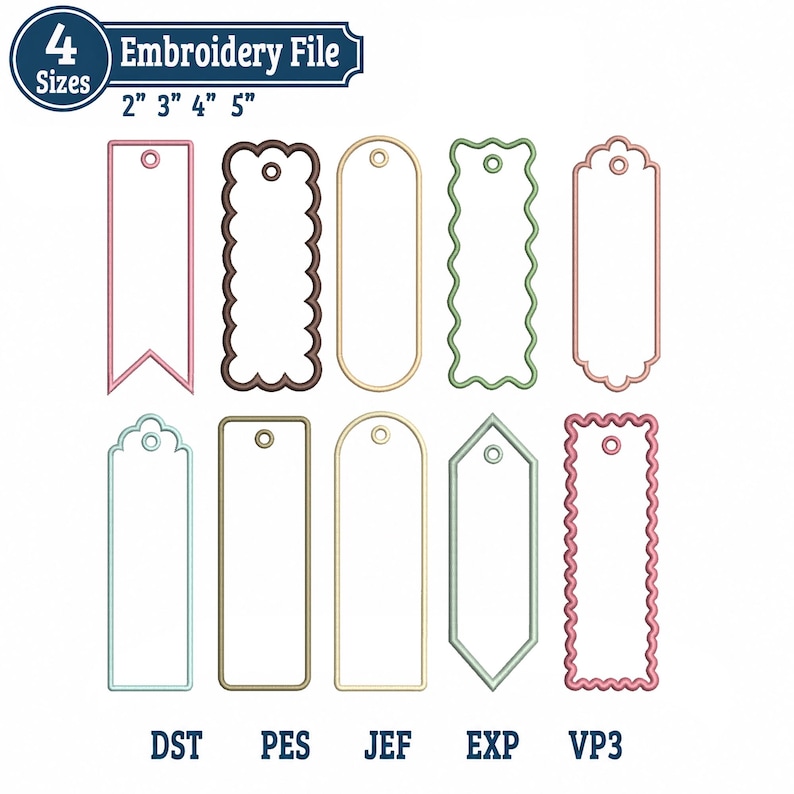 May include: Ten digital embroidery file designs of rectangular tags in various shapes, including scalloped, wavy, and pointed edges. Each tag features a small circular hole at the top. Text at the top reads 4 Sizes 2" 3" 4" 5". File formats listed are DST, PES, JEF, EXP, VP3.