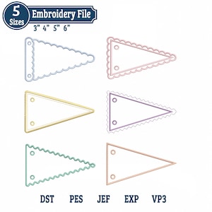 May include: An embroidery file graphic with six pennant designs in various colors. The pennants are outlined with decorative edges and include two holes for attachment. The image also includes text indicating the sizes: 3", 4", 5", and 6".
