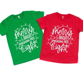 Merry Bright and Spreading His Light YOUTH Shirt  // Youth Tee // Childs Christmas Shirt //Kids Christmas Shirt // Cute Christmas