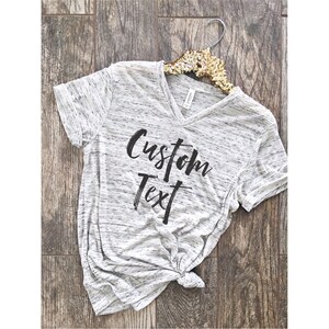 Custom Shirt Personalized Tee . Boyfriend Style Tee. Unisex Tee. XS- 2XL . Cute Shirt . Marble Shirt . Graphic Tee. Great Mother's Day Gift