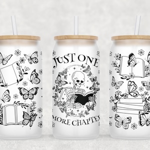 Fall Cup | Just One More Chapter Coffee Cup | Trendy Iced Coffee Cup | Glass Cup with Lid and Straw | Reading Reader Book Gift