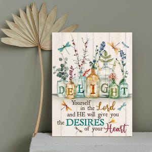 Bible Verse Canvas Art, Delight Yourself In The Lord Canvas, Floral Bible Verse Art Print, Scripture Wall Art, Christian Gift