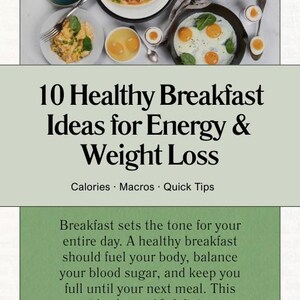 May include: A top-down view of a variety of breakfast dishes, including omelets, scrambled eggs, and fried eggs. The image is accompanied by text that reads "10 Healthy Breakfast Ideas for Energy & Weight Loss."