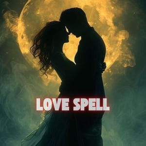 Powerful Love Spell – Attract True Love, Deepen Bonds & Ignite Passion – Custom Same Day Ritual