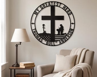 Custom Soldier Memorial Metal Sign, My Greatest Hero Cross Wall Art, Personalized Veteran Tribute, Religious Military Decor,Remembrance Gift