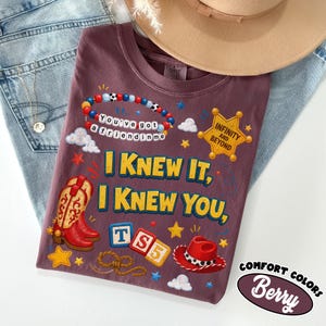 Retro I Knew It I Knew You Shirt, You've Got A Friend In Me Toy Story Shirt, Music Inspired Tee, Toy Story 5, WDW Disneyland Family Trip Tee Berry