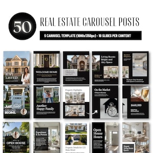 May include: A digital collection of 50 real estate carousel posts featuring 5 templates with 10 slides each. The graphics display property photos, text overlays like Just Listed, Welcome Home, and Open House, and a resolution of 1080x1350 pixels.