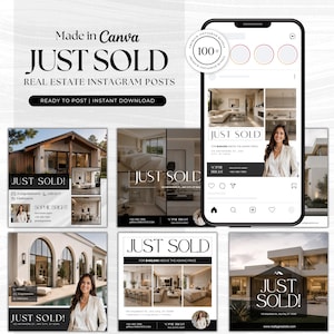 May include: A digital collection of real estate Instagram post templates featuring the text "JUST SOLD" and "Made in Canva". The graphics display various home interiors, exteriors, and a smartphone interface showing a social media profile layout.
