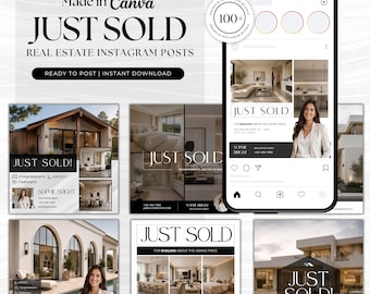 May include: A digital collection of real estate Instagram post templates featuring the text "JUST SOLD" and "Made in Canva". The graphics display various home interiors, exteriors, and a smartphone interface showing a social media profile layout.
