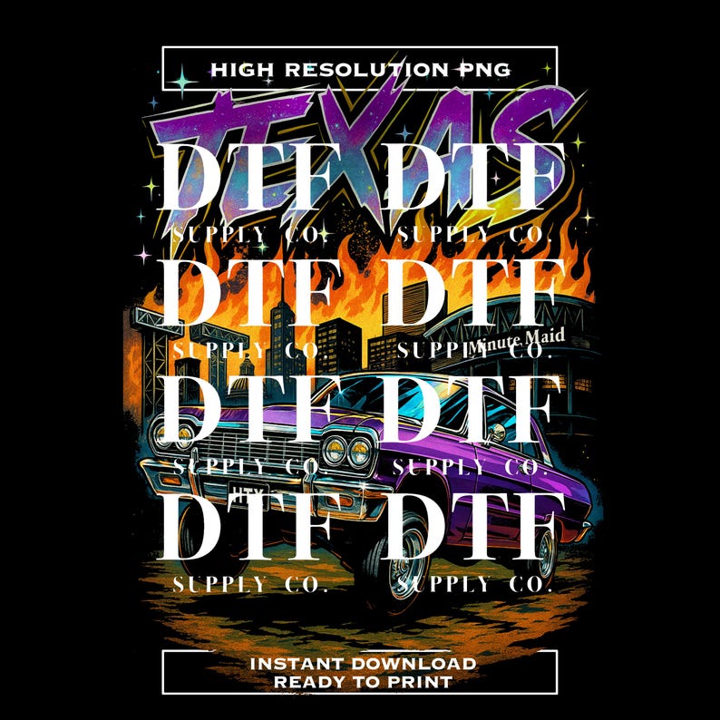 May include: A graphic design featuring a purple classic car with the word "TEXAS" in a stylized font. The design includes flames, city buildings, and the text "DTF SUPPLY CO." on a black background.