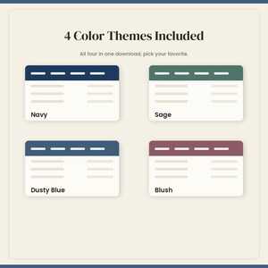May include: A digital graphic displaying 4 Color Themes Included with four rectangular templates in navy, sage, dusty blue, and blush. Each template features a dark header bar with white lines and two sets of three horizontal lines below.