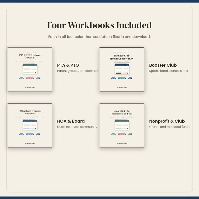 May include: Four digital workbooks for treasurers, including PTA & PTO, Booster Club, HOA & Board, and Nonprofit & Club editions. Each workbook features a clean layout with tabbed navigation, color-coded buttons, and clear headings for financial tracking.