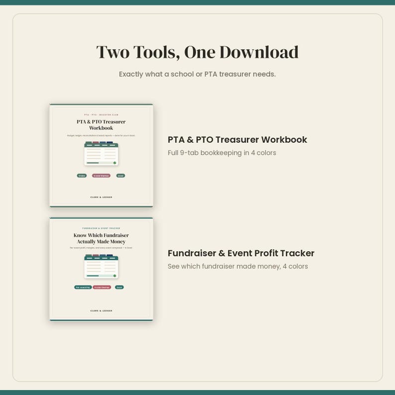 May include: Two digital tools for school treasurers: the PTA & PTO Treasurer Workbook with 9-tab bookkeeping in 4 colors, and the Fundraiser & Event Profit Tracker to monitor earnings. Both feature clean layouts with text labels on a light background.