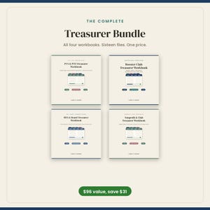 May include: The Complete Treasurer Bundle includes four digital workbooks with sixteen files. The set features the PTA & PTO, Booster Club, HOA & Board, and Nonprofit & Club Treasurer Workbooks, each displayed with a ledger icon and color-coded tabs.