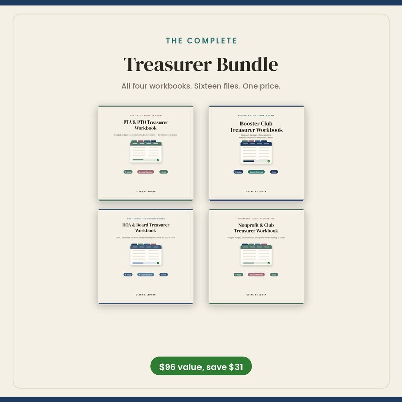 May include: The Complete Treasurer Bundle includes four digital workbooks with sixteen files. The set features the PTA & PTO, Booster Club, HOA & Board, and Nonprofit & Club Treasurer Workbooks, each displayed with a ledger icon and color-coded tabs.