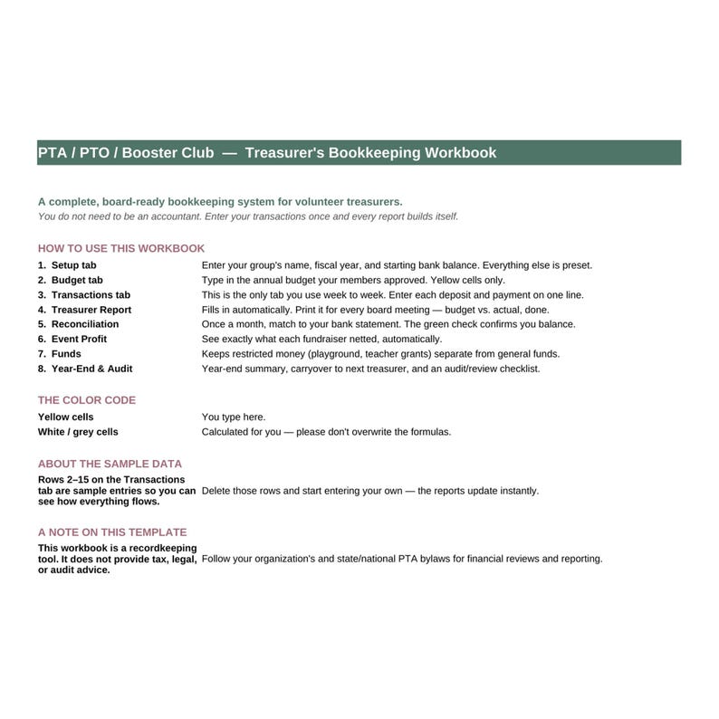 May include: A digital bookkeeping workbook for PTA, PTO, and Booster Club treasurers. The document features a dark green header with white text, followed by instructions on how to use the workbook, a color code guide, and notes on sample data.