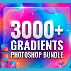 3000+ Gradient Photoshop Bundle – Ultimate Collection for Designers