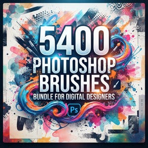 5400+ Photoshop Brushes Mega Bundle | Adobe ABR Brush Pack for Digital Artists & Graphic Designers